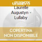 Laurelle Augustyn - Lullaby cd