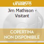 Jim Mathison - Visitant cd