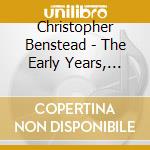 Christopher Benstead - The Early Years, Vol. 2 cd