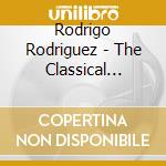 Rodrigo Rodriguez - The Classical Music Legacy Of Japan cd musicale di Rodrigo Rodriguez