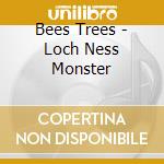 Bees Trees - Loch Ness Monster cd