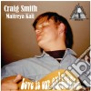 Craig Smith - Love Is Our Existence cd