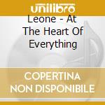 Leone - At The Heart Of Everything cd