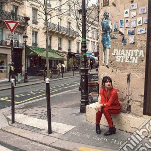 Juanita Stein - Until The Lights Fade cd musicale di Juanita Stein