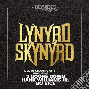 Lynyrd Skynyrd - Live In Atlantic City cd musicale di Lynyrd Skynyrd