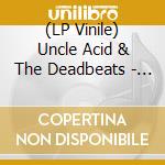(LP Vinile) Uncle Acid & The Deadbeats - Wasteland lp vinile di Uncle Acid & Deadbeats