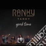 Ranky Tanky - Good Time cd