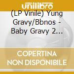(LP Vinile) Yung Gravy/Bbnos - Baby Gravy 2 (Purple Vinyl) vinile