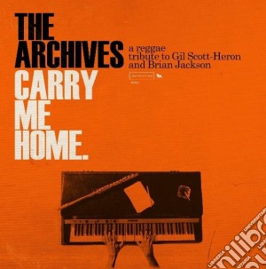 (LP Vinile) Archives (The) - Carry Me Home: A Reggae Tribute To Gil Scott-Heron And Brian lp vinile