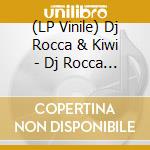 (LP Vinile) Dj Rocca & Kiwi - Dj Rocca & Kiwi cd