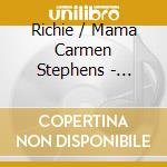 Richie / Mama Carmen Stephens - Mother And Son cd