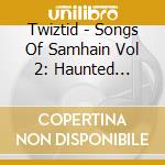 Twiztid - Songs Of Samhain Vol 2: Haunted Record Player cd