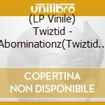 (LP Vinile) Twiztid - Abominationz(Twiztid 25Th) vinile