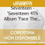 Seventeen - 'Seventeen 4Th Album 'Face The Sun' (Ep. 2 Shadow Cd)' cd