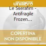 Le Sserafim - Antifragile Frozen Aquamarine cd