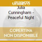 Julia Cunningham - Peaceful Night