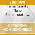 Tama Girard / Nuno Bettencourt - Sold For Free cd musicale di Tama Girard / Nuno Bettencourt