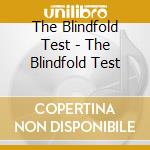 The Blindfold Test - The Blindfold Test cd