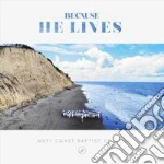 West Coast Baptist College - Because He Lives cd