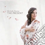 Michelle Alonso - The Present cd