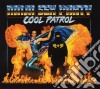 Ninja Sex Party - Cool Patrol cd