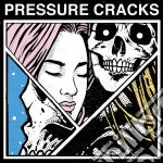 (LP Vinile) Pressure Cracks - Pressure Cracks - Ep vinile