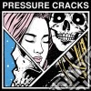 (LP Vinile) Pressure Cracks - Pressure Cracks - Ep cd