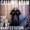 (LP Vinile) Calling Adam - The Year Of My Manifestation cd