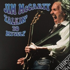 Jim Mccarty - Talkin' To Myself cd musicale di Jim Mccarty