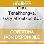 Clark Tenakhongva, Gary Stroutsos & Matthew Nelson - Ongtupqa cd musicale di Clark Tenakhongva, Gary Stroutsos & Matthew Nelson