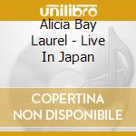 Alicia Bay Laurel - Live In Japan cd