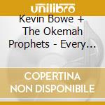 Kevin Bowe + The Okemah Prophets - Every Part Of The Buffalo