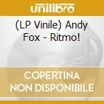 (LP Vinile) Andy Fox - Ritmo! vinile