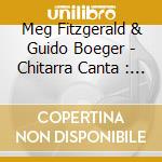 Meg Fitzgerald & Guido Boeger - Chitarra Canta : Aisling - Irish Art Songs And Music cd