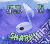 Richard Gilewitz & Tim May - Sharky cd