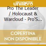 Pro The Leader / Holocaust & Warcloud - Pro'S Laboratory 1 cd