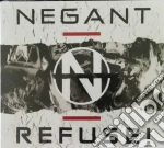 Negant - Refuse! cd