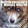 Martin Escalante & Weasel Walter - Lacerate cd