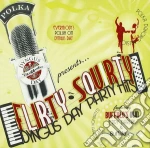 Jerry Darlak & The Buffalo Touch - Flirty, Squirty Dyngus Day Party Hits cd