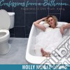 Holly Nicole Combs - Confessions From A Bathroom: Happiness Is One Flush Away cd