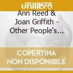 Ann Reed & Joan Griffith - Other People's Songs cd