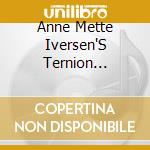 Anne Mette Iversen'S Ternion Quartet - Invincible Nimbus cd
