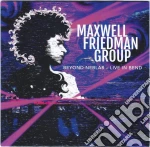 Maxwell Friedman Group - Beyond Neblar (Live In Bend) cd
