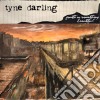 Tyne Darling - Youth Or Something Beautiful cd