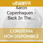 Aaron Copenhaguen - Back In The Mood cd