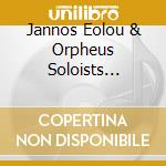 Jannos Eolou & Orpheus Soloists Sextet - La For??T Des V??Ux cd