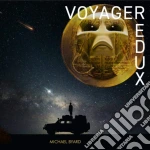 Michael Byard - Voyager Redux cd