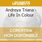 Andreya Triana - Life In Colour cd