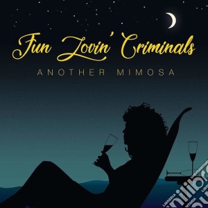 Fun Lovin' Criminals - Another Mimosa cd musicale di Fun Lovin' Criminals