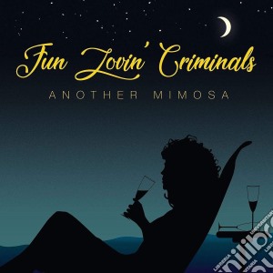 (LP Vinile) Fun Lovin' Criminals - Another Mimosa lp vinile di Fun Lovin' Criminals